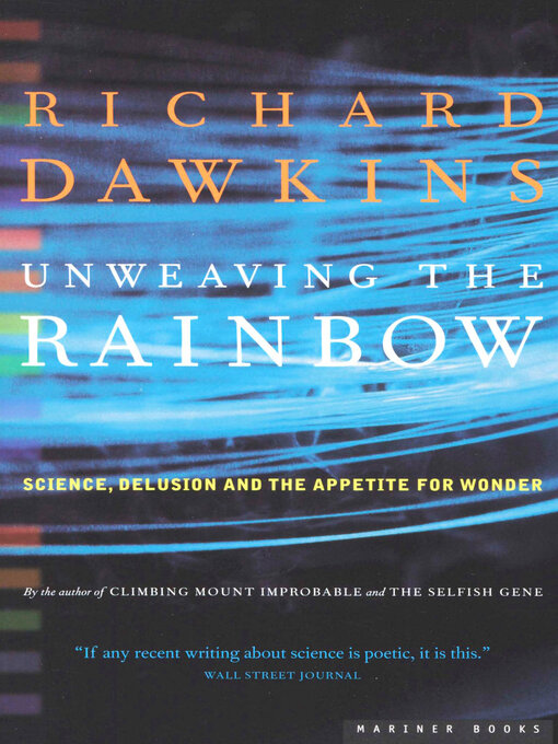 Title details for Unweaving the Rainbow by Richard Dawkins - Available